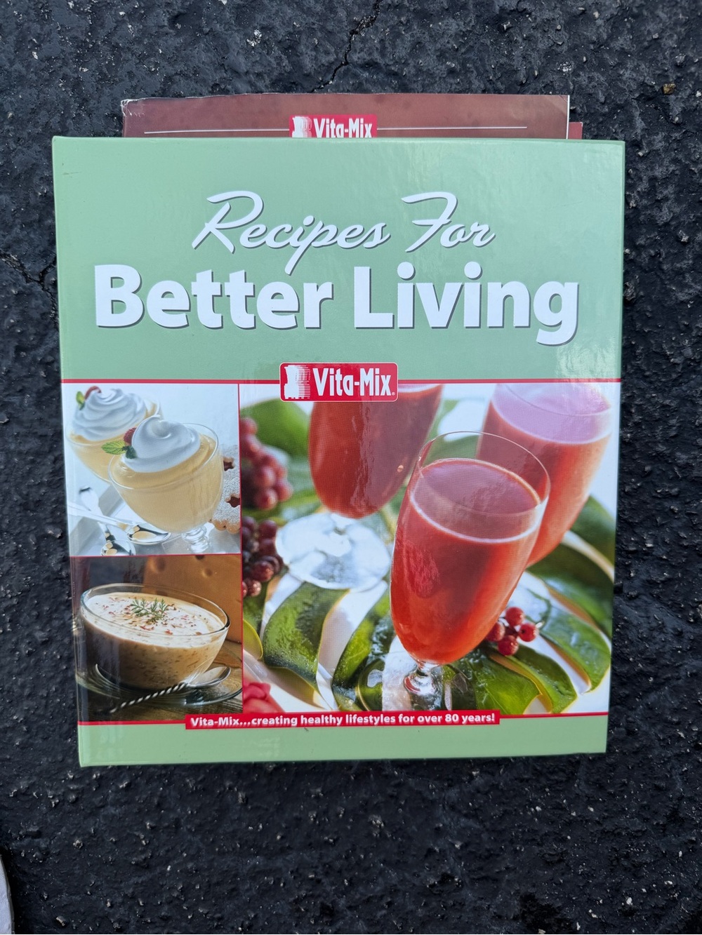 Vintage Vitamix Recipes for Better Living Cookbook - Green Cover. NEW